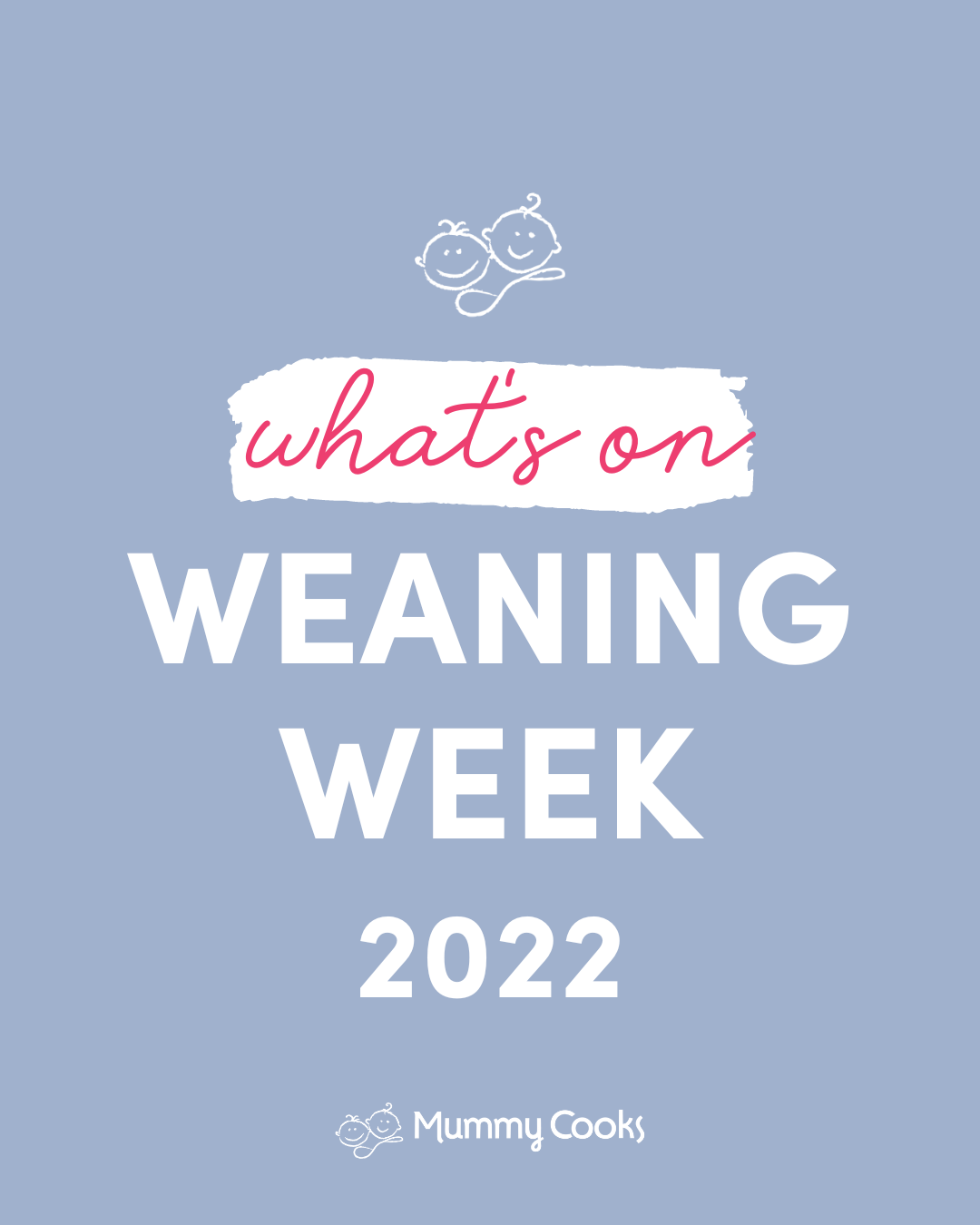 What's On - Weaning Week Ireland 2022